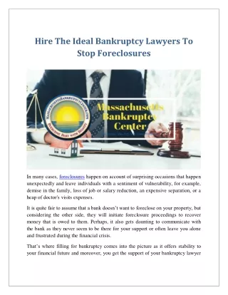 Hire the Ideal Bankruptcy lawyers to Stop Foreclosures