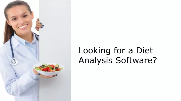 looking for a diet analysis s oftware