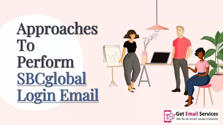 approaches to perform sbcglobal login email