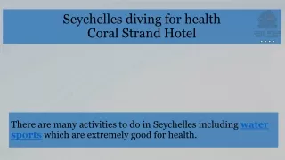 Seychelles diving for health  - Coral Strand Hotel
