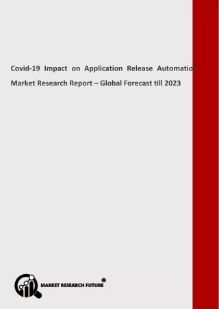 Covid-19 Impact on Application Release Automation Market