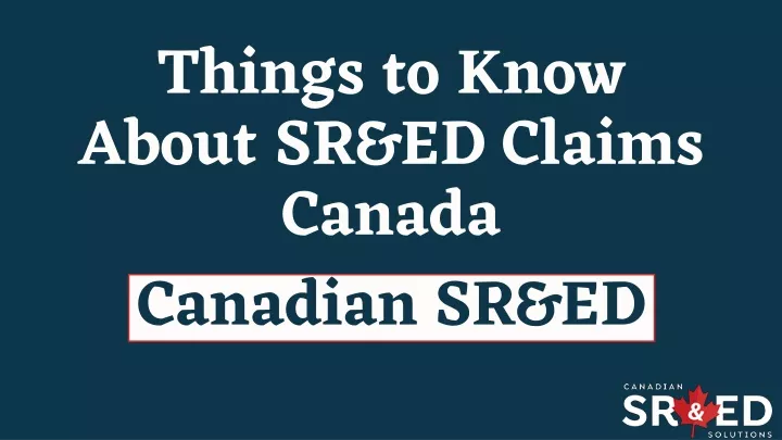 things to know about sr ed claims canada