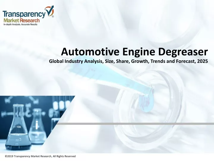 automotive engine degreaser global industry analysis size share growth trends and forecast 2025