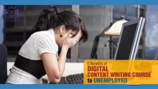 6 benefits of content writing for the unemployed