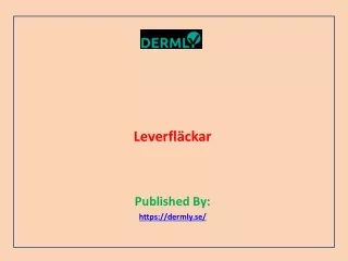 leverfl ckar published by https dermly se
