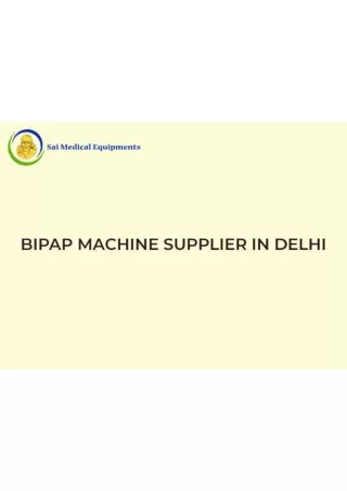 Bipap Machine Supplier in Delhi