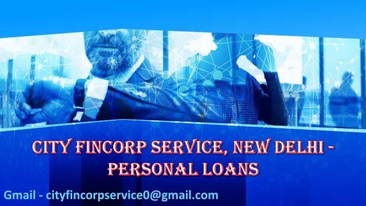 city fincorp service new delhi personal loans
