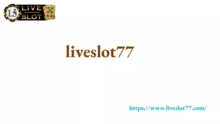liveslot77