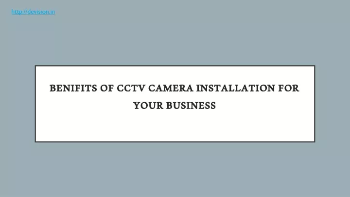 benifits of cctv camera installation for your business