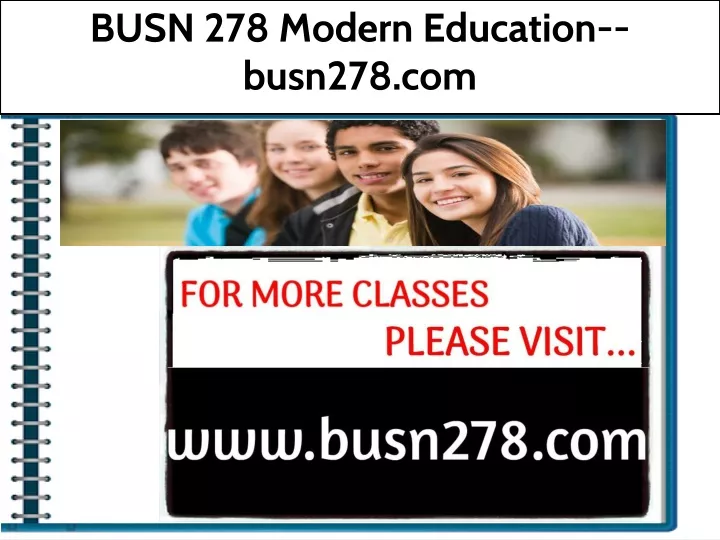 busn 278 modern education busn278 com