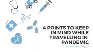 4 Points to Keep in Mind While Travelling in a Pandemic