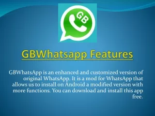 GB Whatsapp - Enhanced Features
