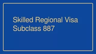 Skilled Regional Visa Subclass 887 | ISA Migrations