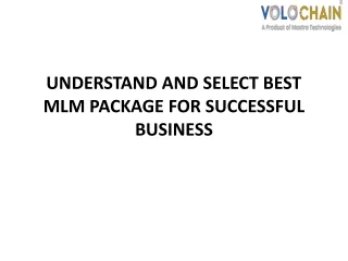 understand and select best mlm package for successful business