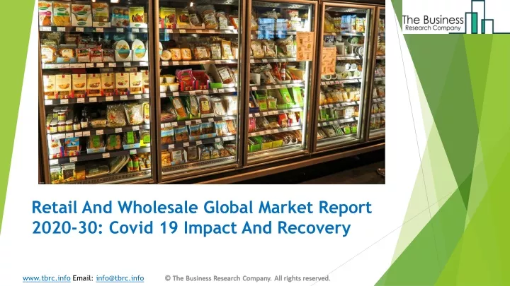 retail and wholesale global market report 2020 30 covid 19 impact and recovery