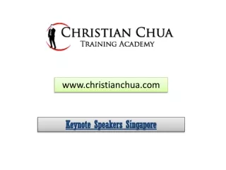 Keynote Business Motivation Speaker - Christian Chua