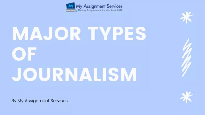 major types of journalism