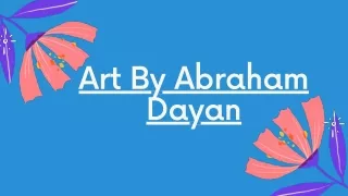 Canvas Oil Painting By Artist Abraham Dayan