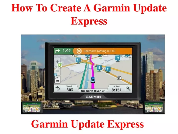 how to create a garmin update express