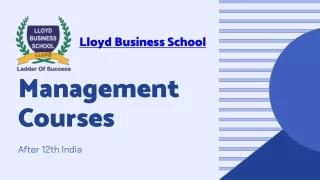 Management course after 12th - Lloyd Business School