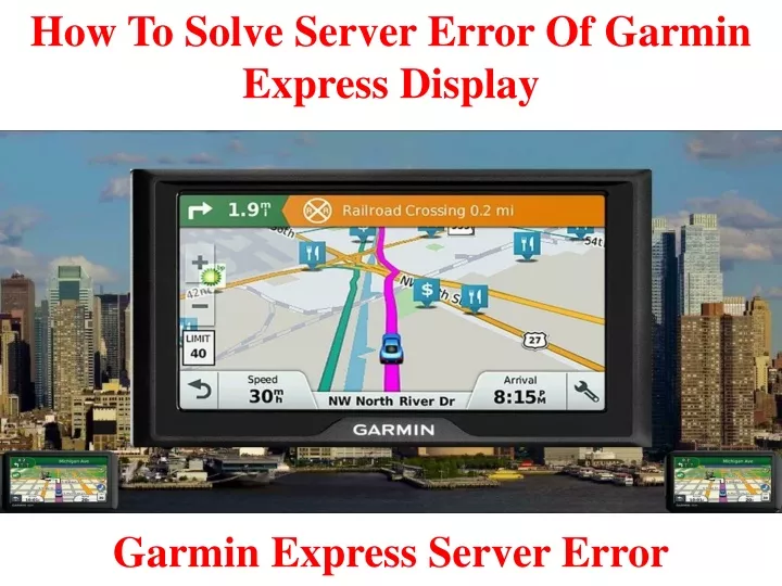 how to solve server error of garmin express