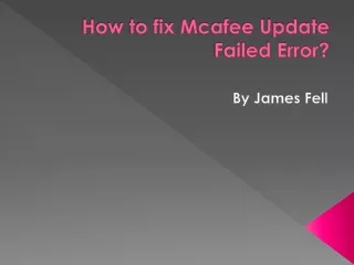 How to fix Mcafee Update Failed Error?