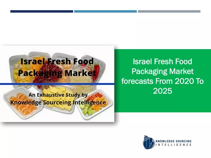 israel fresh food packaging market forecasts from