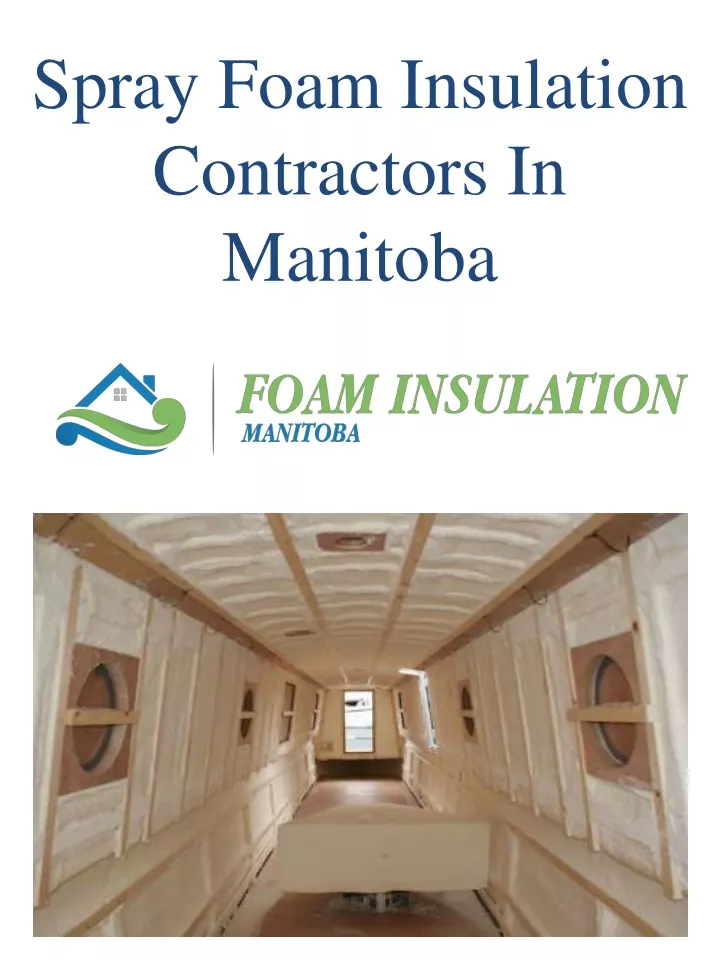 spray foam insulation contractors in manitoba