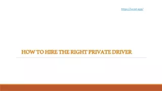 Hire a Right Private Driver