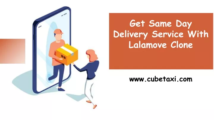 get same day delivery service with lalamove clone
