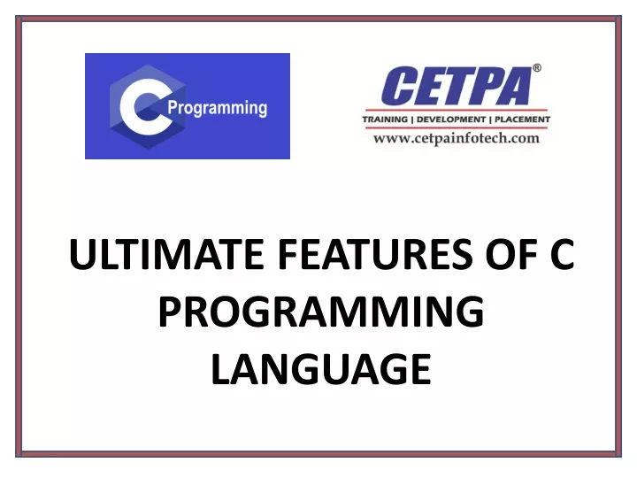 ultimate features of c programming language