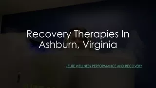 Recovery Therapies In Ashburn, Virginia