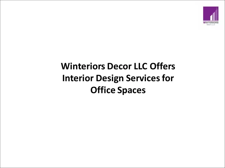 winteriors decor llc offers interior design