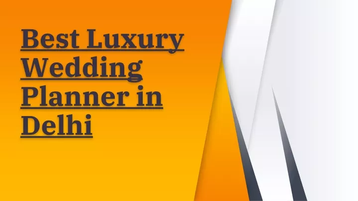 best luxury wedding planner in delhi