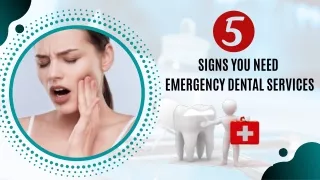 5 Signs You Need Emergency Dental Services