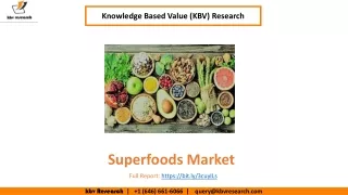 Superfoods Market size is expected to reach $209.1 billion by 2026 - KBV Research