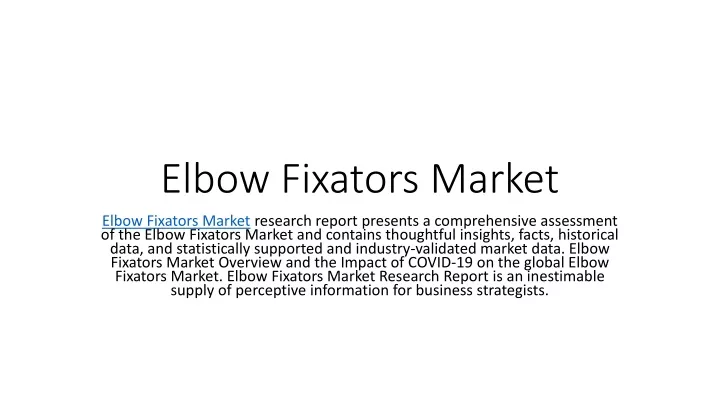 elbow fixators market