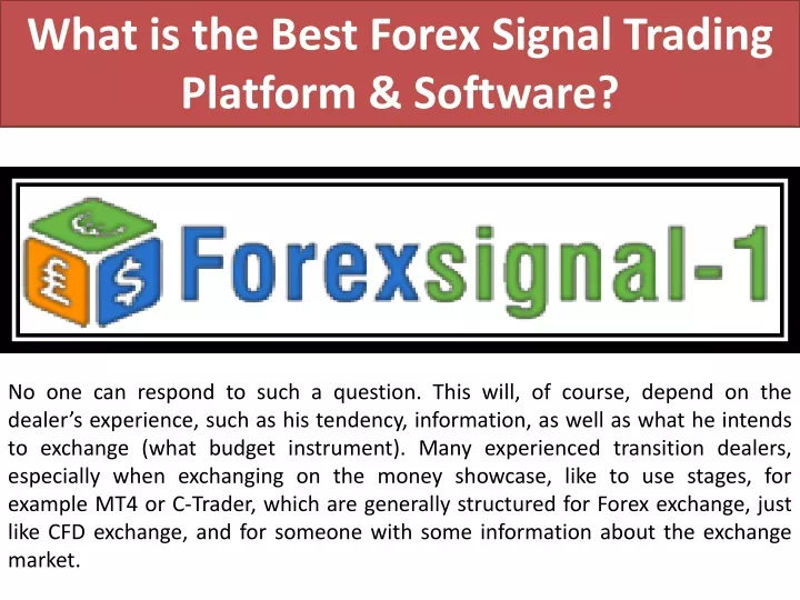 what is the best forex signal trading platform