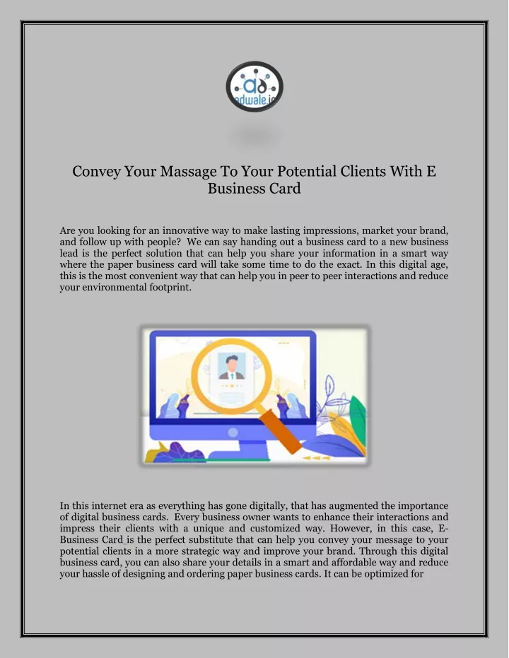 convey your massage to your potential clients