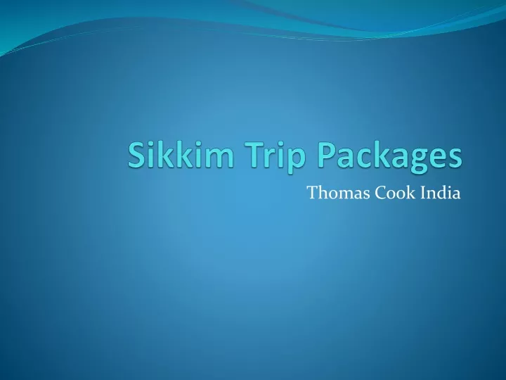 sikkim trip packages