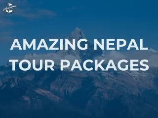 Amazing Nepal Tour Packages!