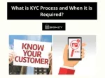 What is KYC Process and When it is Required? - slide 1