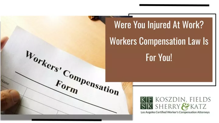 were you injured at work workers compensation