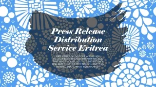 Press Release Distribution Service Eritrea
