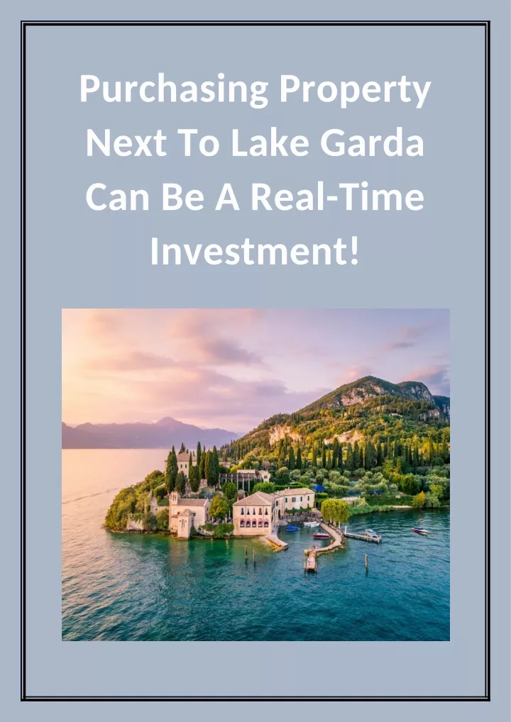 purchasing property next to lake garda