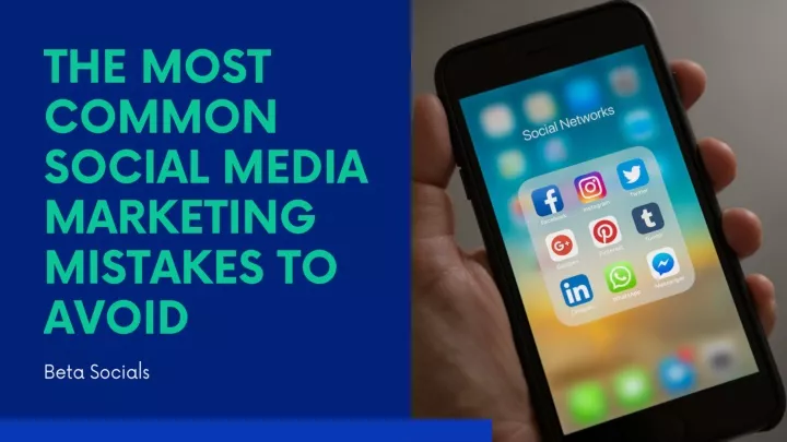 the most common social media marketing mistakes