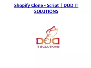 shopify clone script dod it solutions