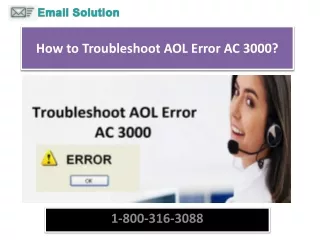 How to Troubleshoot AOL Error AC 3000?  1-800-316-3088