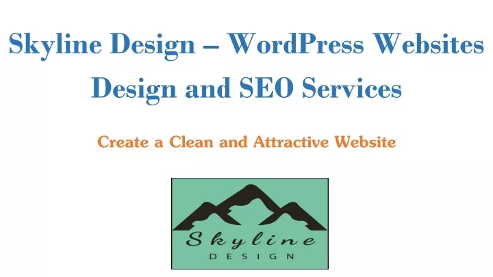 skyline design wordpress websites design and seo services