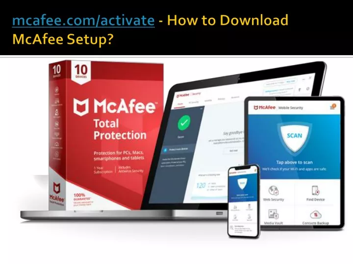 mcafee com activate how to download mcafee setup